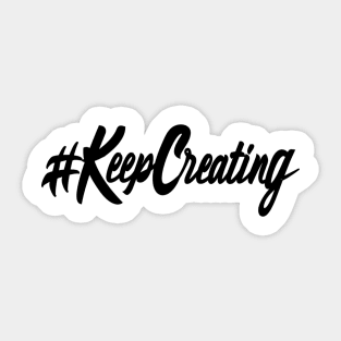 Hashtag Keep Creating Sticker